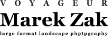 Voyageur Marek Żak large format landscape phptpgraphy